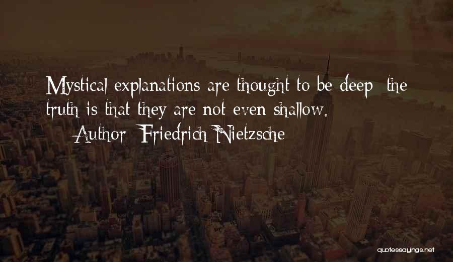 Deep Mystical Quotes By Friedrich Nietzsche