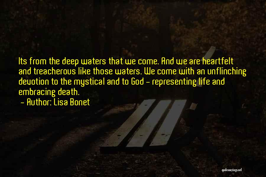 Deep Mystical Quotes By Lisa Bonet