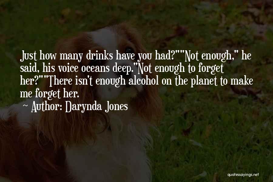 Deep Oceans Quotes By Darynda Jones