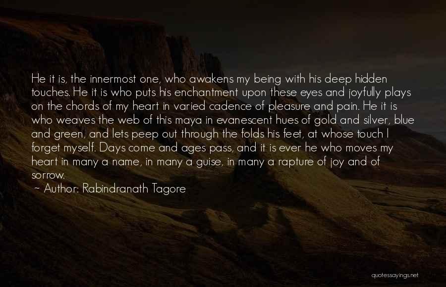 Deep Pain Quotes By Rabindranath Tagore