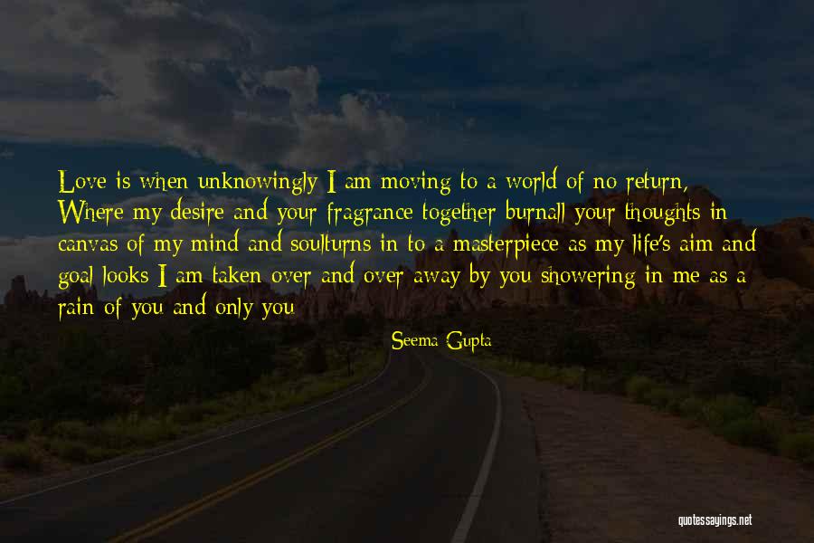 Deep Passionate Love Quotes By Seema Gupta Deep Passionate Love Quotes By Seema Gupta