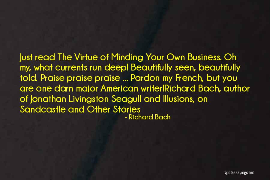 Deep Psychological Quotes By Richard Bach Deep Psychological Quotes By Richard Bach