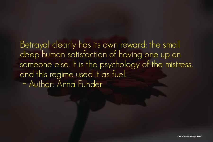 Deep Psychology Quotes By Anna Funder