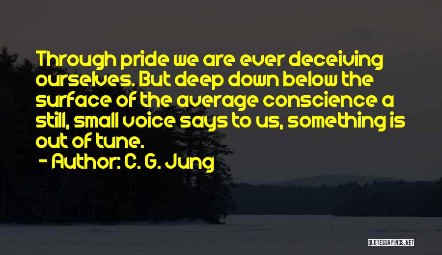 Deep Psychology Quotes By C. G. Jung