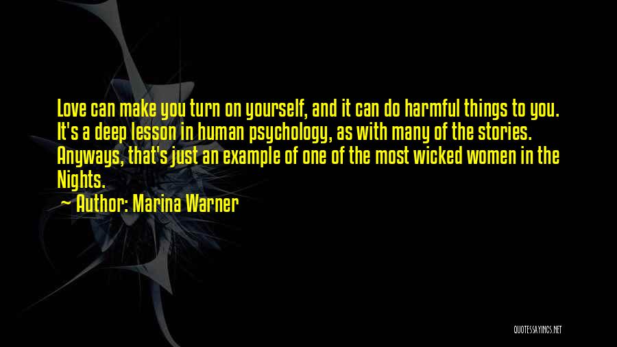 Deep Psychology Quotes By Marina Warner