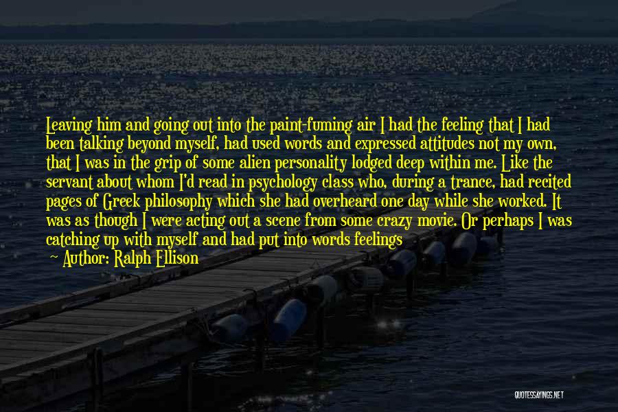 Deep Psychology Quotes By Ralph Ellison