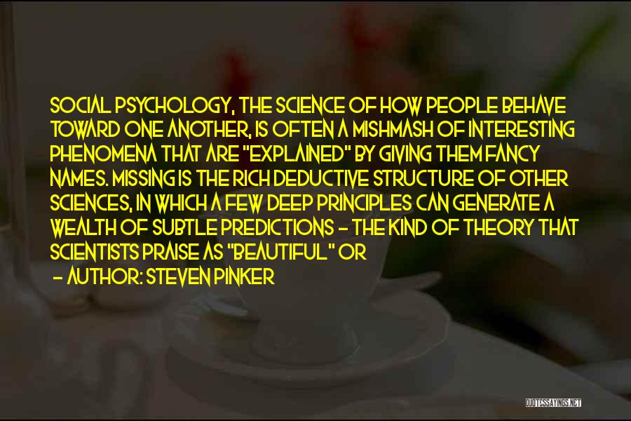 Deep Psychology Quotes By Steven Pinker