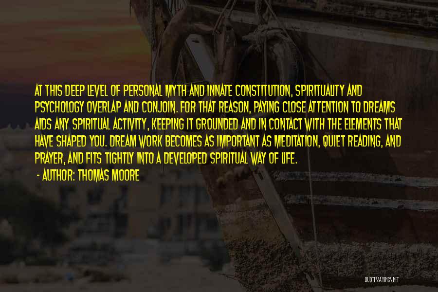 Deep Psychology Quotes By Thomas Moore