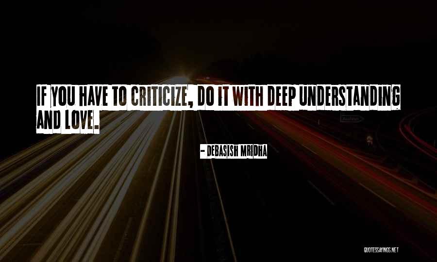 Deep Quotes Quotes By Debasish Mridha Deep Quotes Quotes By Debasish Mridha