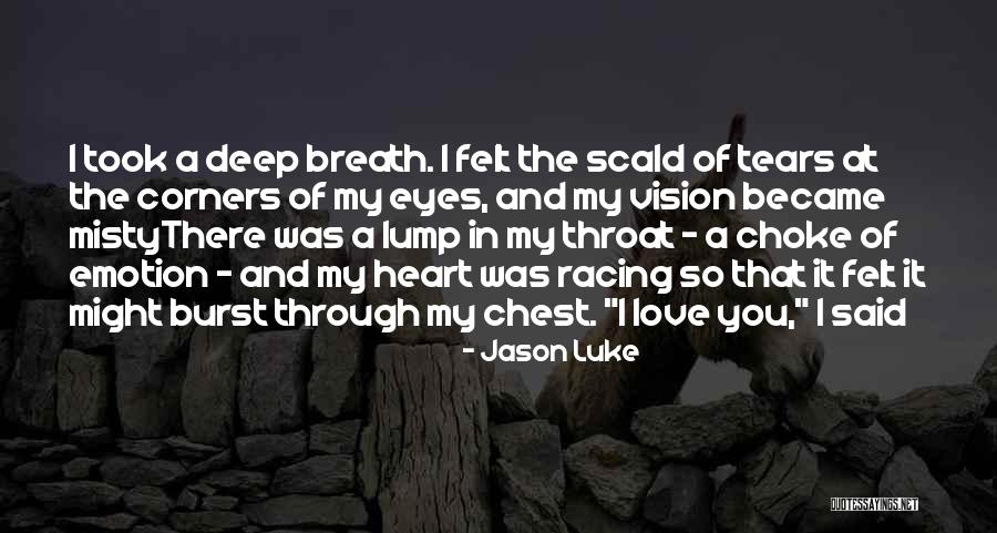 Deep Quotes Quotes By Jason Luke Deep Quotes Quotes By Jason Luke