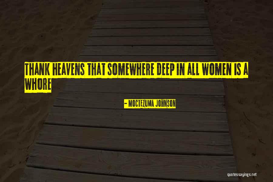 Deep Quotes Quotes By Moctezuma Johnson Deep Quotes Quotes By Moctezuma Johnson