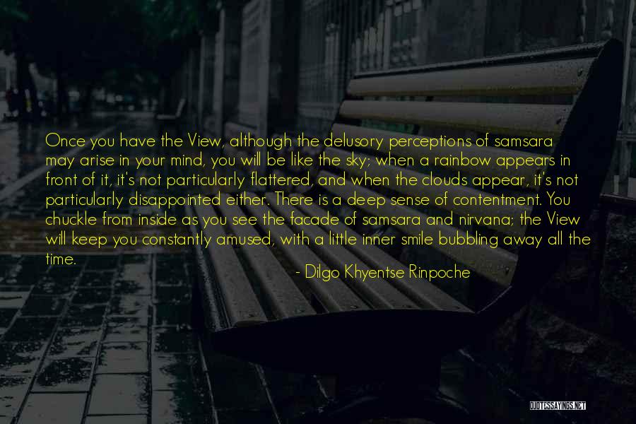 Deep Rainbow Quotes By Dilgo Khyentse Rinpoche Deep Rainbow Quotes By Dilgo Khyentse Rinpoche
