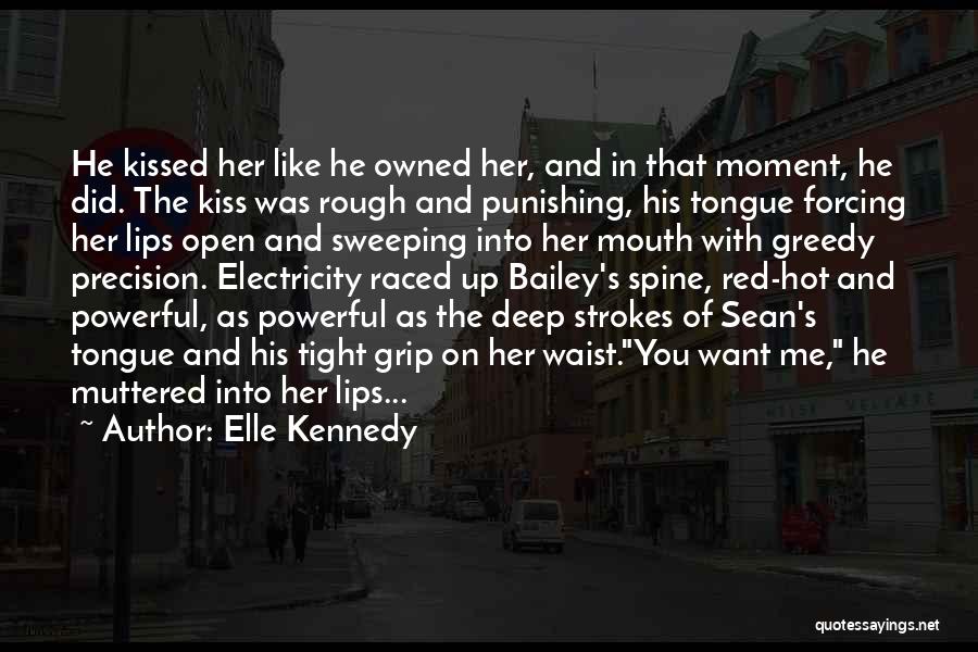 Deep Red Quotes By Elle Kennedy