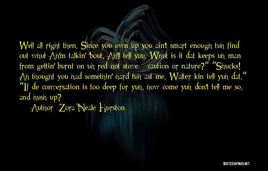 Deep Red Quotes By Zora Neale Hurston