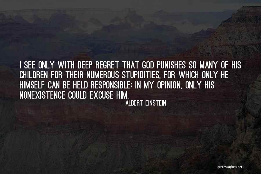 Deep Regret Quotes By Albert Einstein Deep Regret Quotes By Albert Einstein