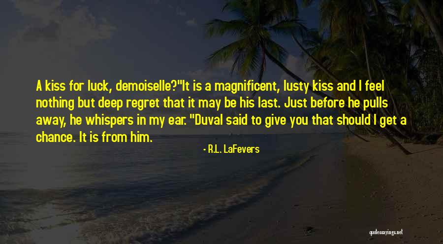 Deep Regret Quotes By R.L. LaFevers Deep Regret Quotes By R.L. LaFevers