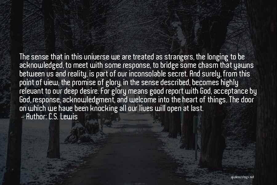 Deep Relevant Quotes By C.S. Lewis