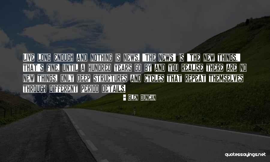 Deep Relevant Quotes By Glen Duncan Deep Relevant Quotes By Glen Duncan