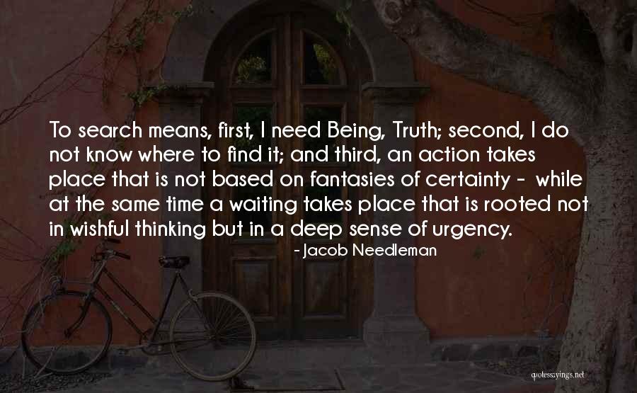 Deep Rooted Sense Quotes By Jacob Needleman Deep Rooted Sense Quotes By Jacob Needleman