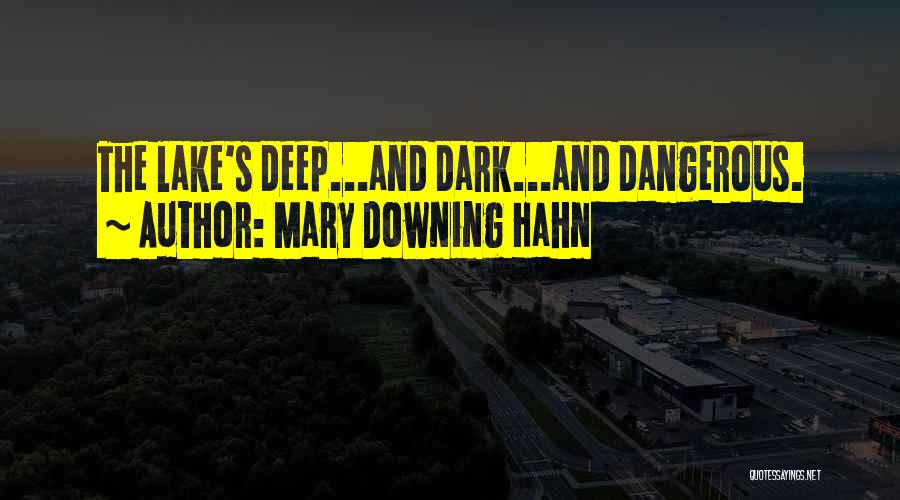 Deep Scary Quotes By Mary Downing Hahn