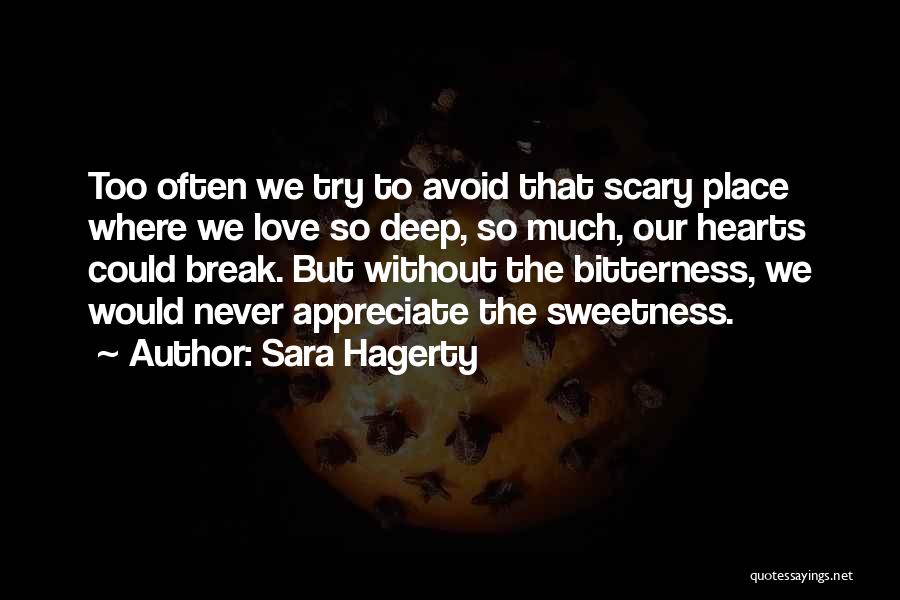 Deep Scary Quotes By Sara Hagerty