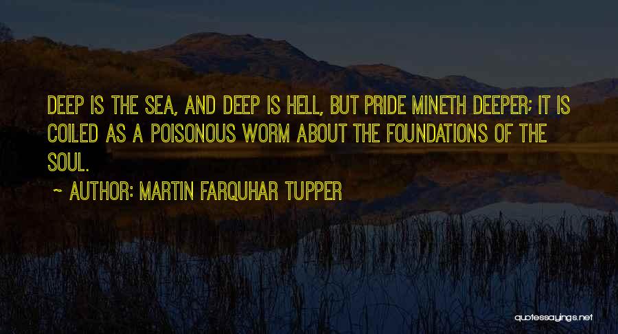 Deep Sea Quotes By Martin Farquhar Tupper