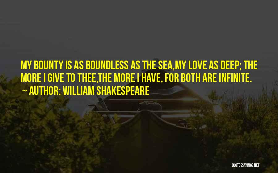 Deep Sea Quotes By William Shakespeare