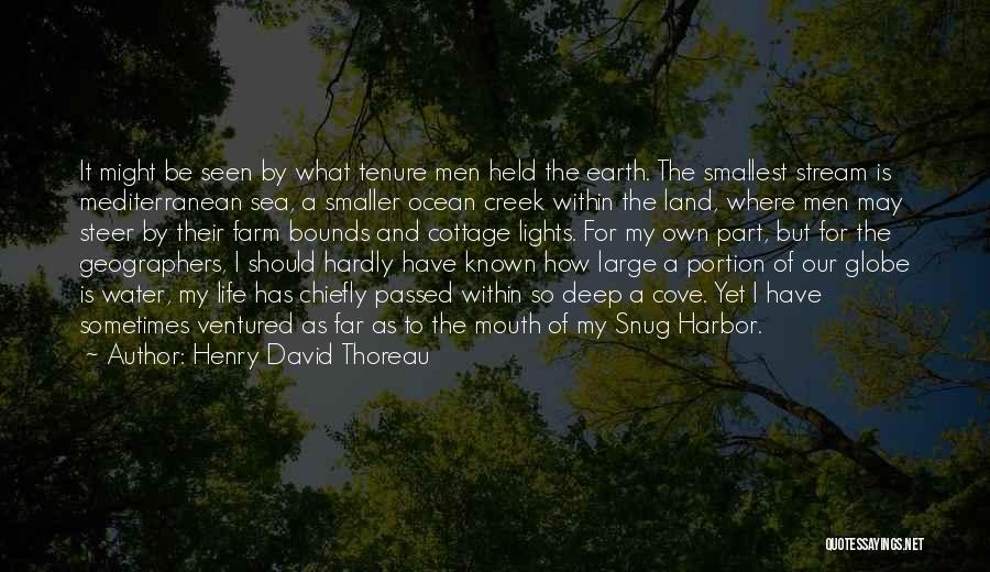 Deep Sea Water Quotes By Henry David Thoreau