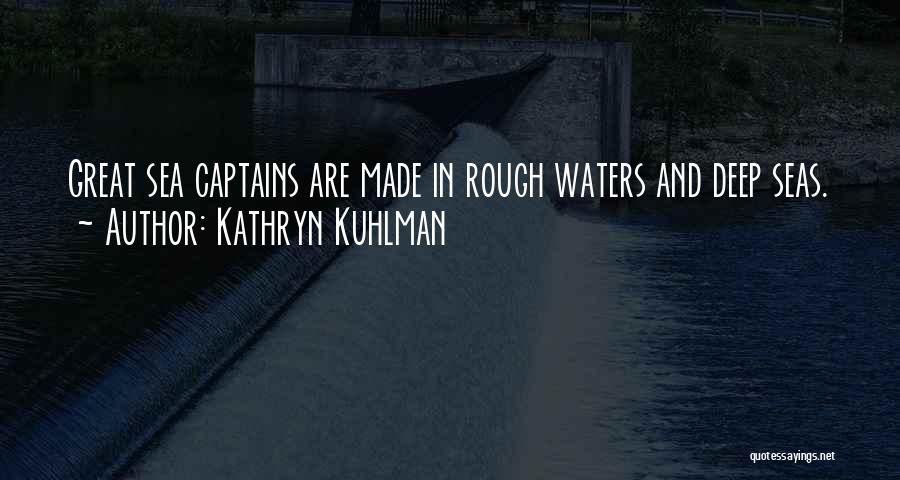 Deep Sea Water Quotes By Kathryn Kuhlman