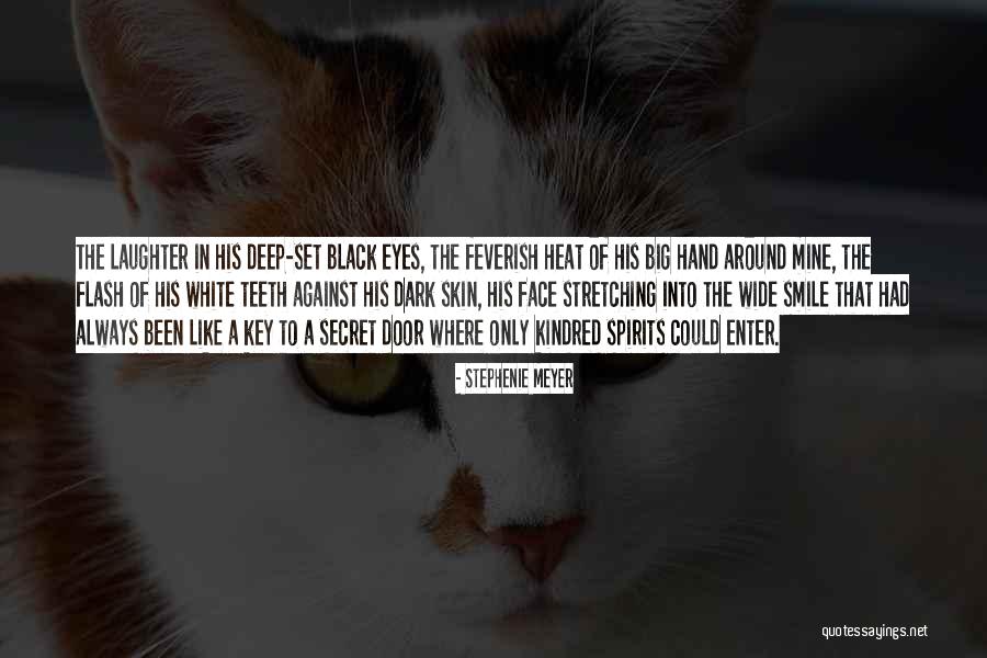 Deep Set Eyes Quotes By Stephenie Meyer Deep Set Eyes Quotes By Stephenie Meyer