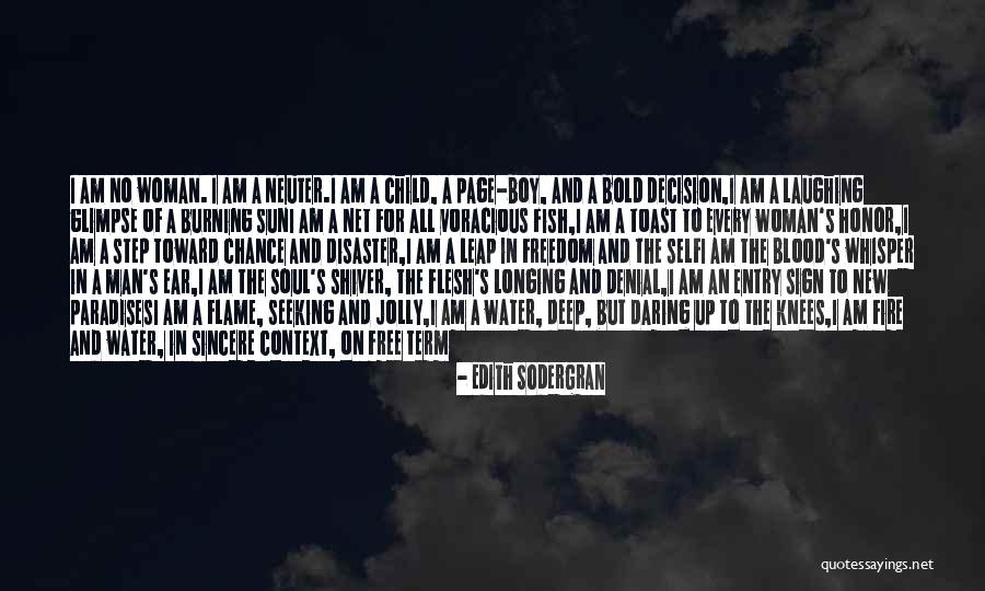 Deep Sincere Quotes By Edith Sodergran Deep Sincere Quotes By Edith Sodergran
