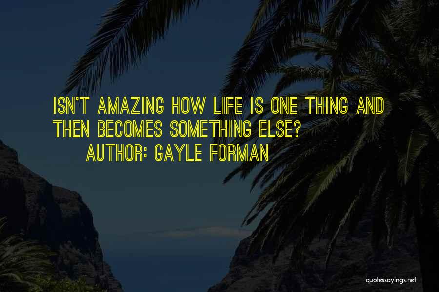 Deep South Paranormal Quotes By Gayle Forman