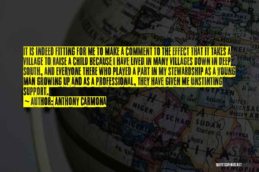 Deep South Quotes By Anthony Carmona