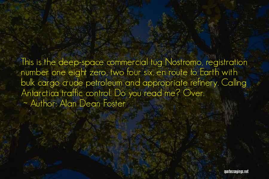 Deep Space Quotes By Alan Dean Foster