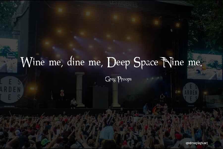 Deep Space Quotes By Greg Proops