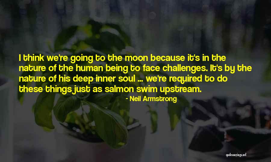 Deep Space Quotes By Neil Armstrong