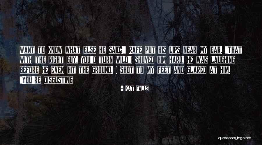 Deep Spiders Quotes By Kat Falls