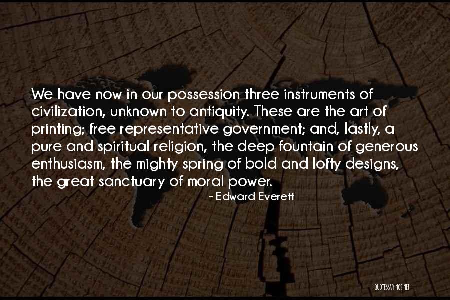 Deep Spiritual Quotes By Edward Everett Deep Spiritual Quotes By Edward Everett