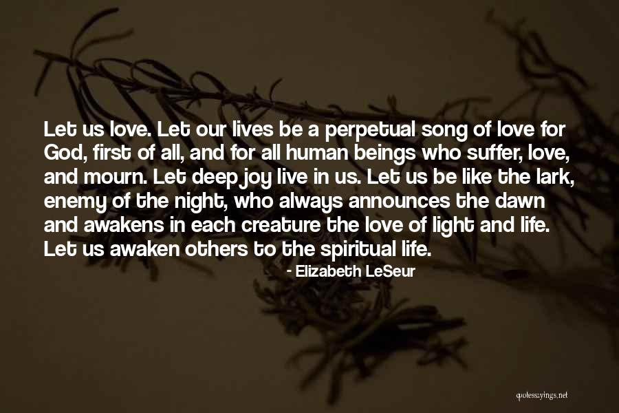 Deep Spiritual Quotes By Elizabeth LeSeur Deep Spiritual Quotes By Elizabeth LeSeur