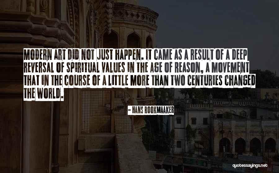 Deep Spiritual Quotes By Hans Rookmaaker Deep Spiritual Quotes By Hans Rookmaaker