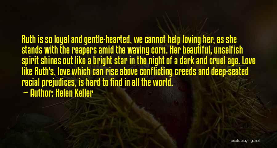 Deep Star Quotes By Helen Keller