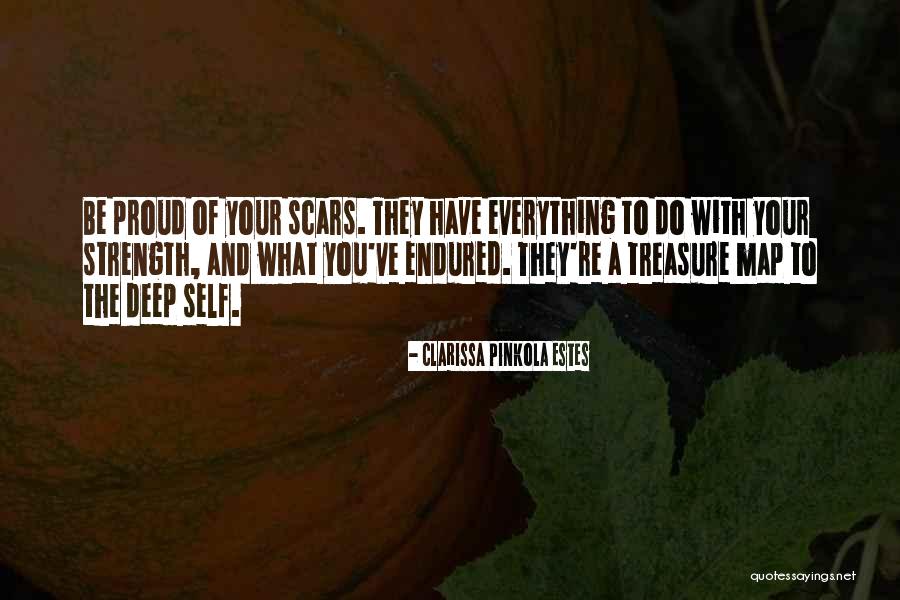 Deep Strength Quotes By Clarissa Pinkola Estes Deep Strength Quotes By Clarissa Pinkola Estes