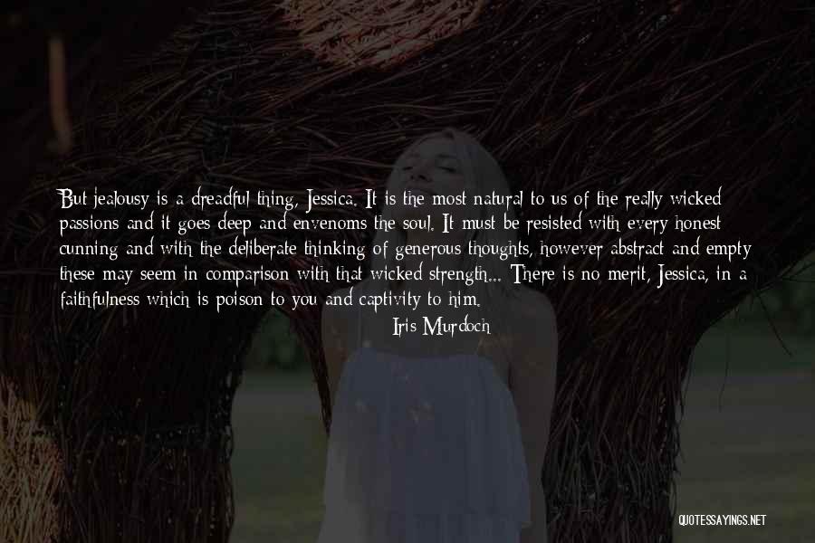 Deep Strength Quotes By Iris Murdoch Deep Strength Quotes By Iris Murdoch