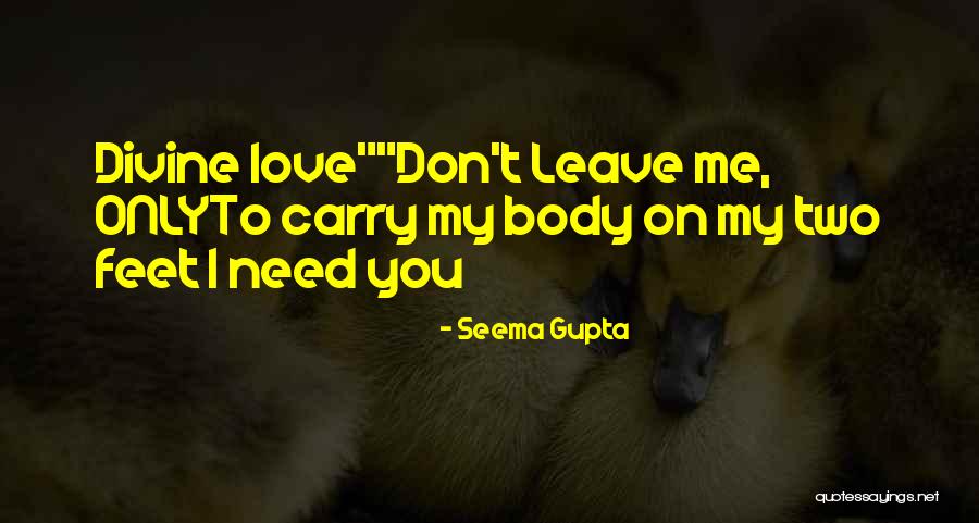 Deep Strength Quotes By Seema Gupta Deep Strength Quotes By Seema Gupta