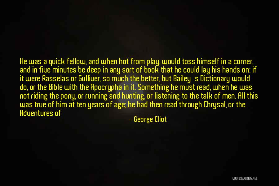 Deep Stupid Quotes By George Eliot Deep Stupid Quotes By George Eliot