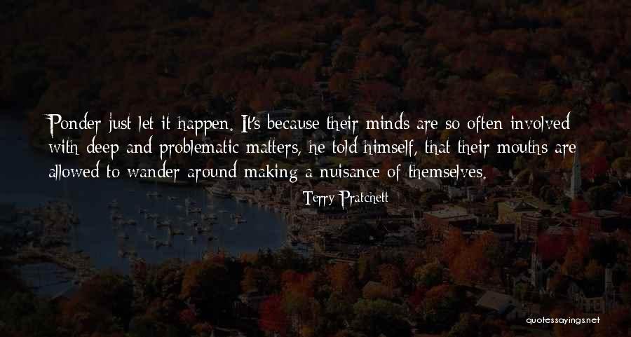 Deep Stupid Quotes By Terry Pratchett Deep Stupid Quotes By Terry Pratchett