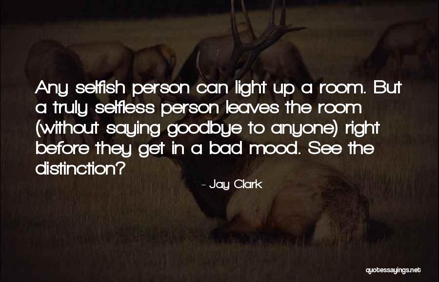 Deep Thoughts Inspirational Quotes By Jay Clark