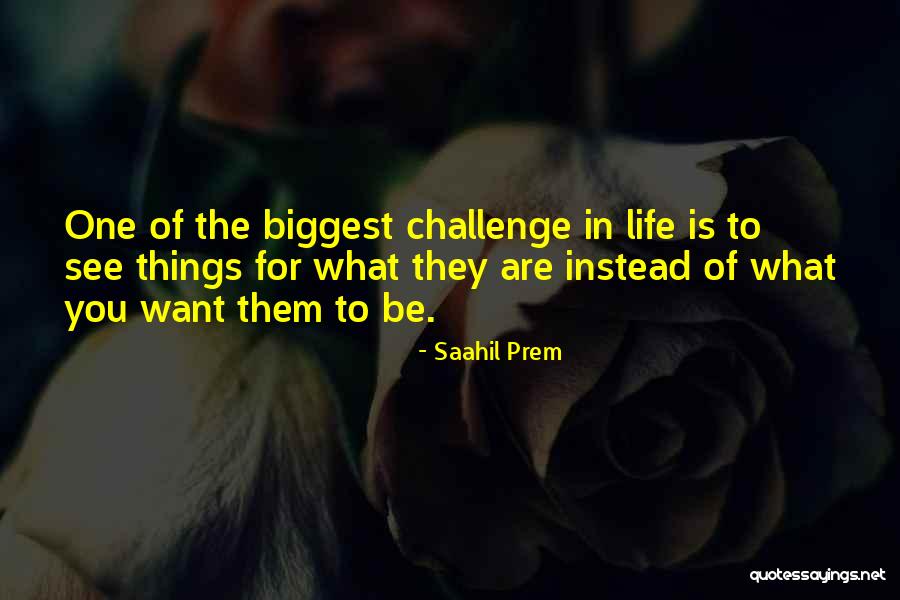 Deep Thoughts Inspirational Quotes By Saahil Prem