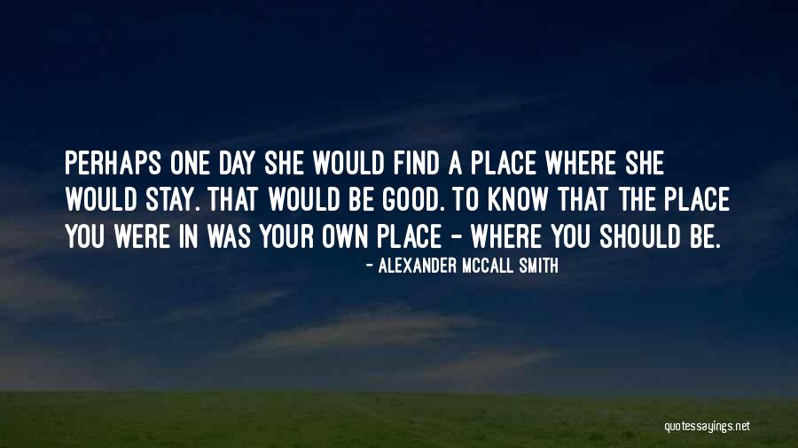 Deep Thoughts When Ill Quotes By Alexander McCall Smith