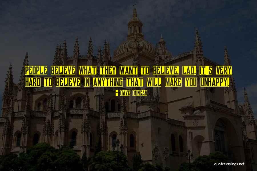 Deep Thoughts Wise Quotes By Dave Duncan Deep Thoughts Wise Quotes By Dave Duncan
